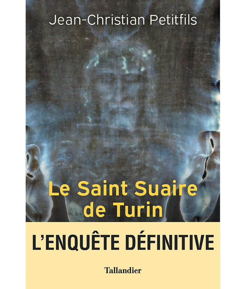 Le Saint Suaire de Turin