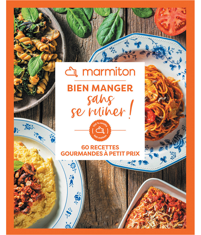 Marmiton - Bien manger sans se ruiner