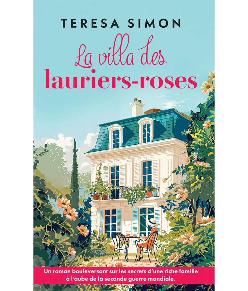 La villa des lauriers roses