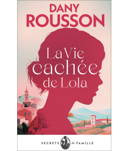 La vie cachée de Lola