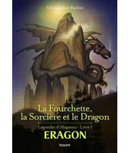 La Fourchette, la Sorcière et le Dragon