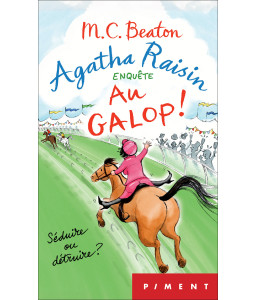 Agatha Raisin T31 : Au galop !