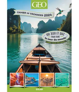 Cahier de vacances Adultes 2024 - GEO