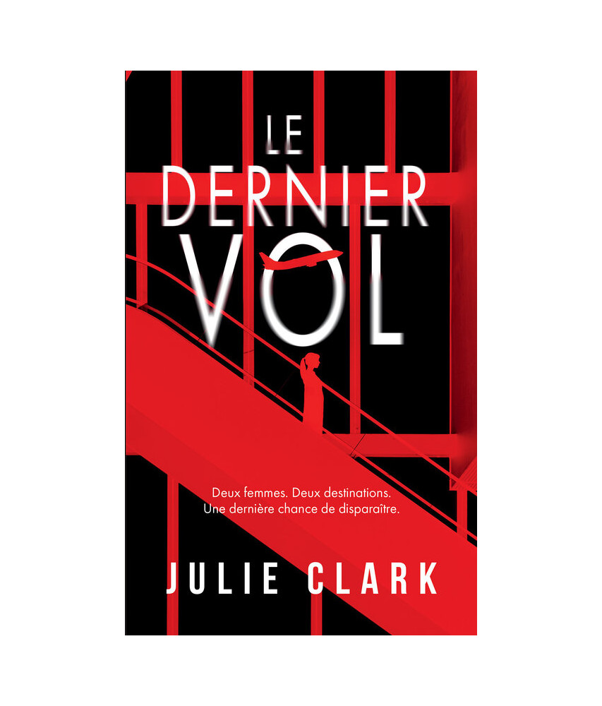 Le dernier vol Le dernier vol