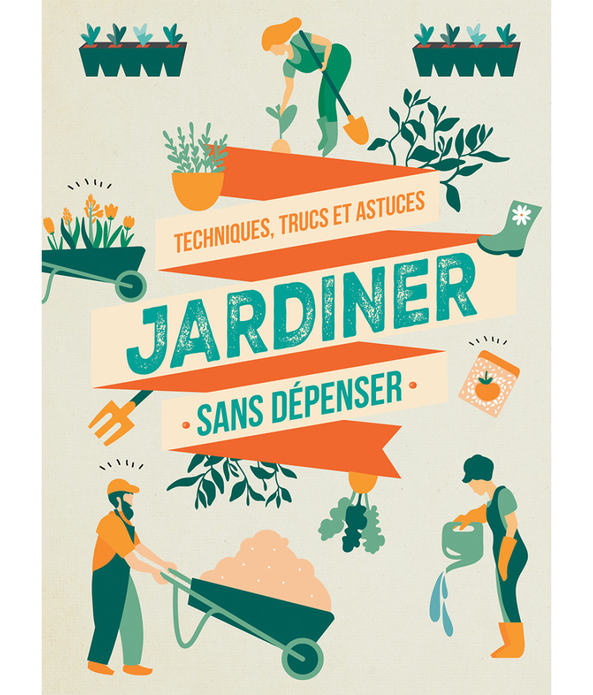 Jardiner sans dépenser