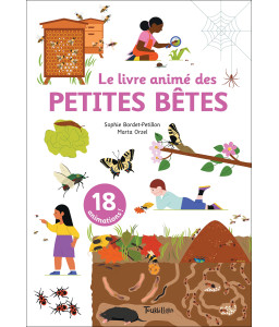 Le livre animé des petites bêtes