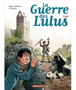 La guerre des Lulus - Tome 7