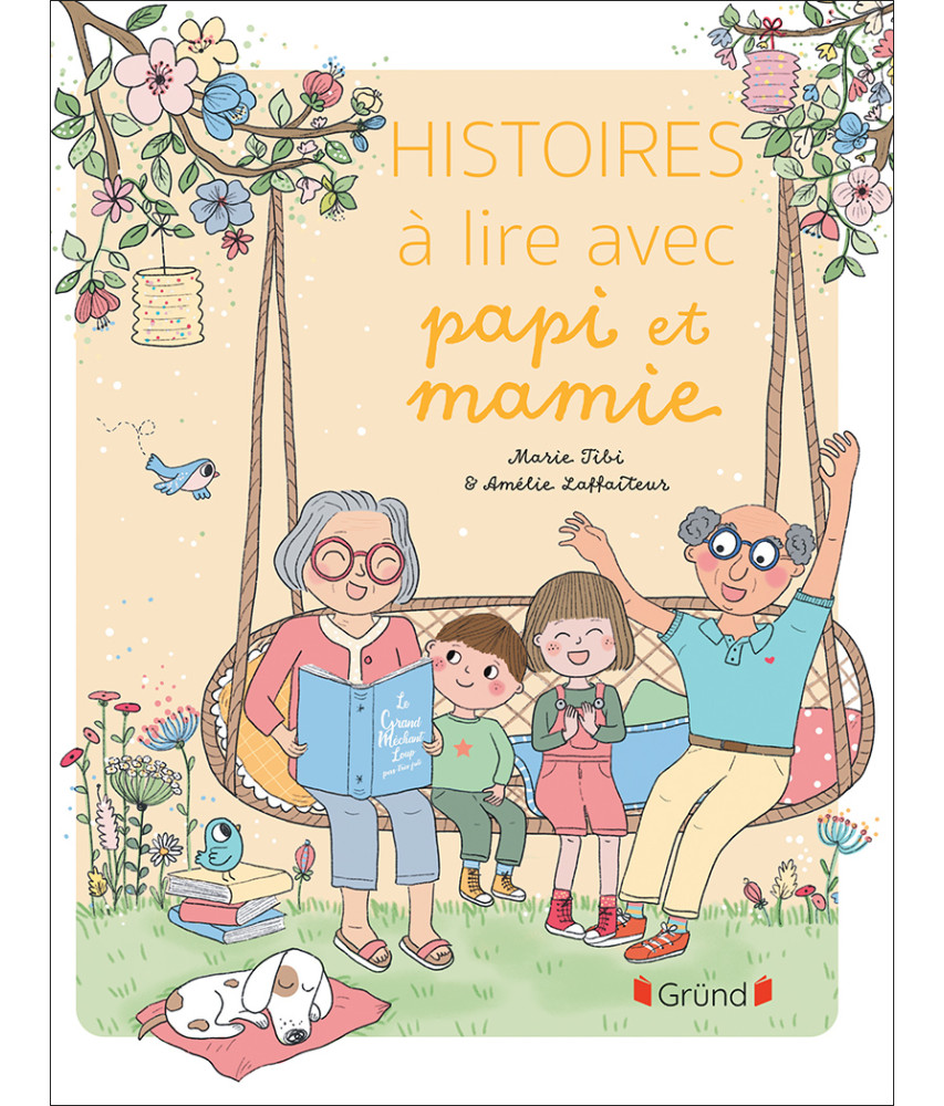 Histoires à lire avec papi et mamie