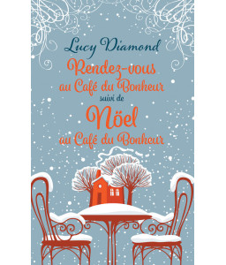 Rendez-vous au café du bonheur / Noël au café du bonheur