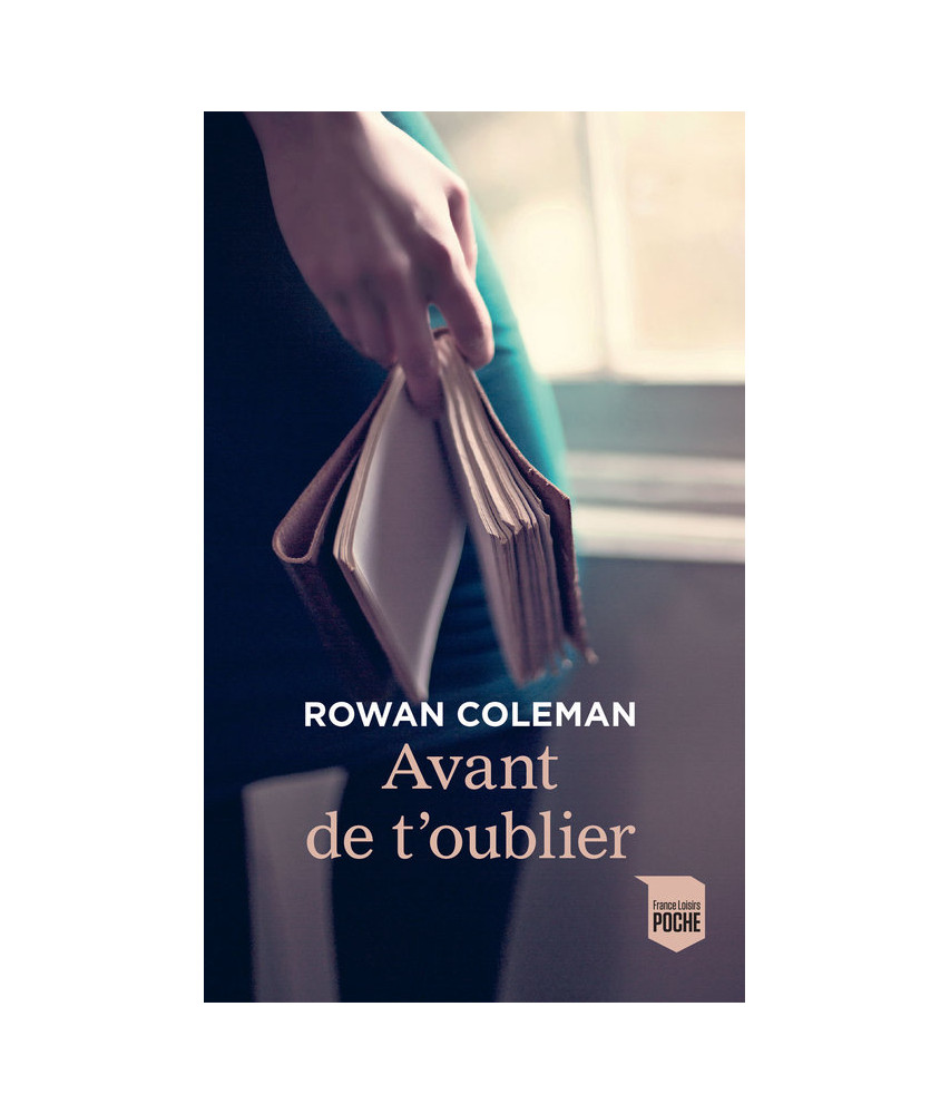 Avant de t'oublier Avant de t'oublier