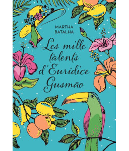 Les mille talents d'Euridice Gusmao