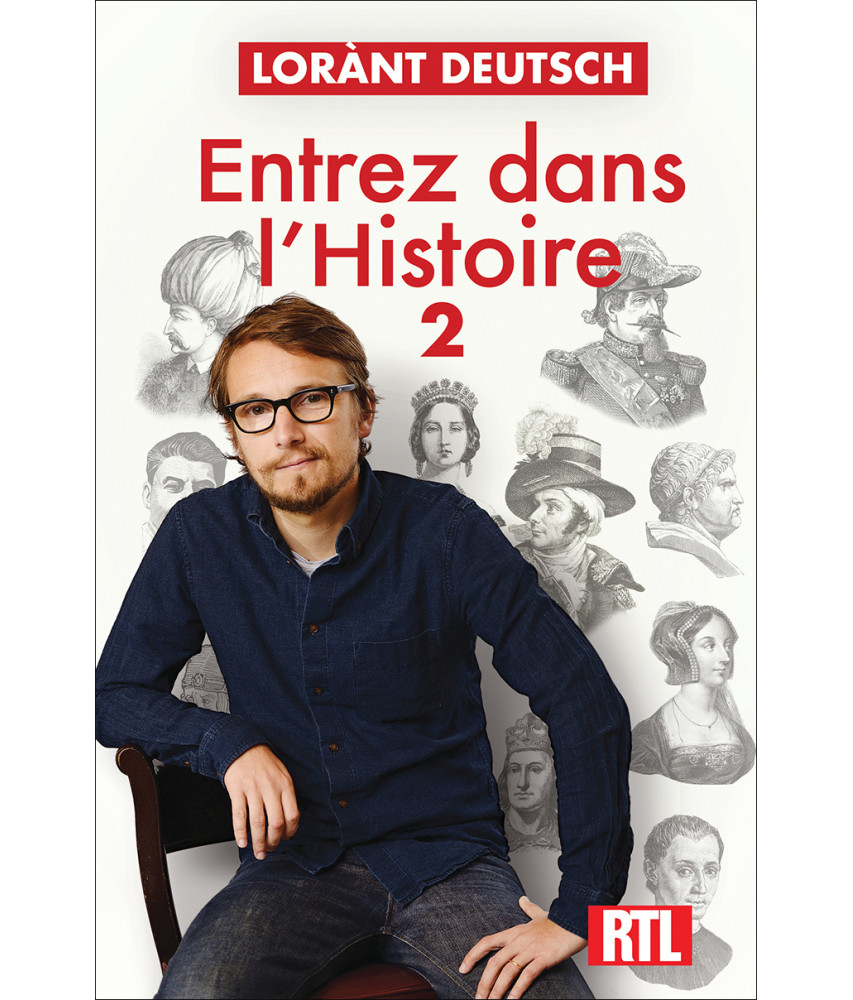 Entrez dans l'Histoire 2