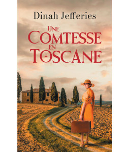 Une comtesse en Toscane