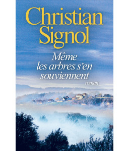 Même les arbres s'en souviennent RP