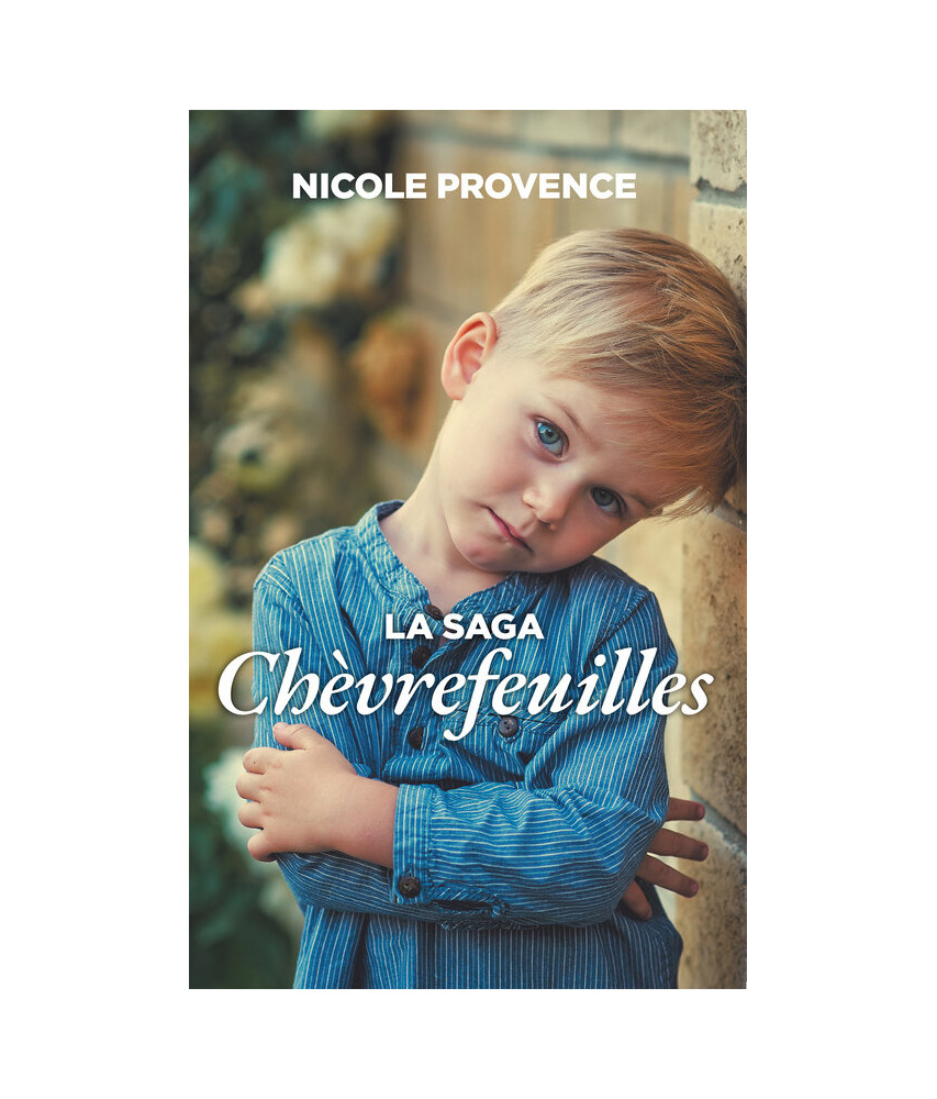 La saga Chèvrefeuilles - L'intégrale La saga Chèvrefeuilles - L'intégrale