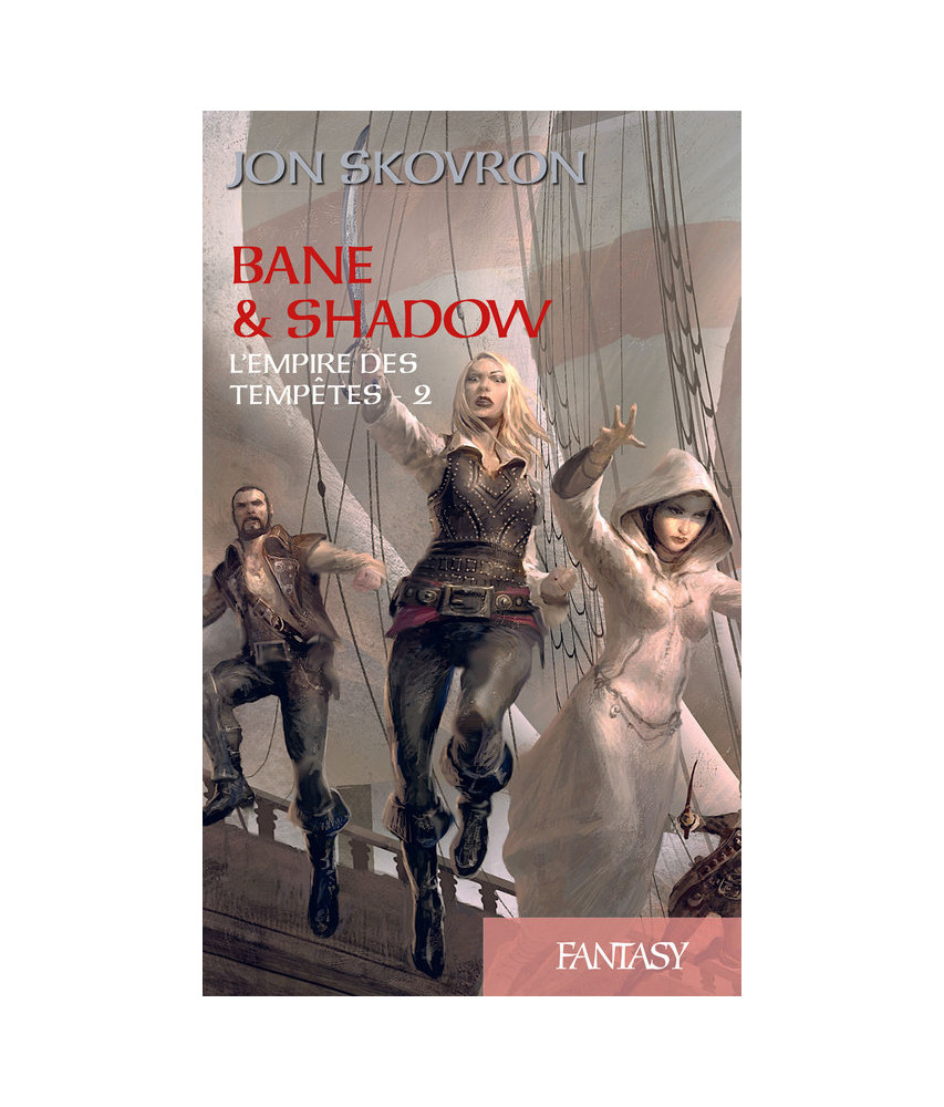 L'Empire des tempêtes - Tome 2 - Bane & Shadow L'Empire des tempêtes - Tome 2 - Bane & Shadow