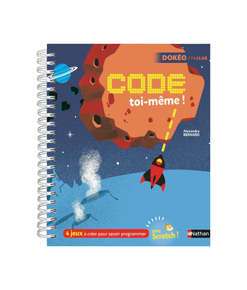 Code toi-même avec Scratch ! Code toi-même avec Scratch !