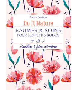 Do it nature Baumes & soins pour les petits bobos