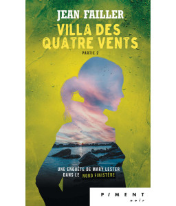 Mary Lester - T38 - Villa des Quatre Vents (Partie 2)