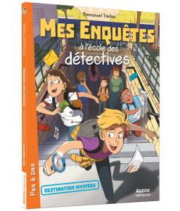 Mes enquêtes à l'école des détectives