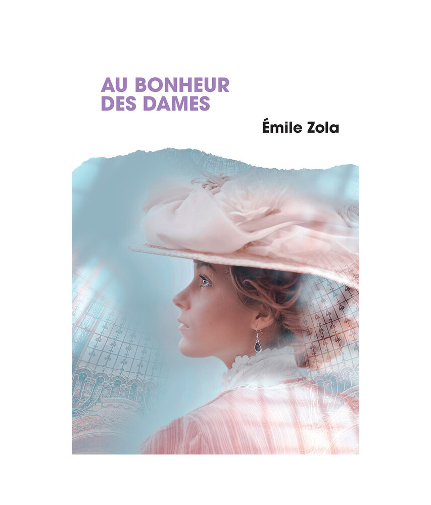 Au bonheur des dames Au bonheur des dames