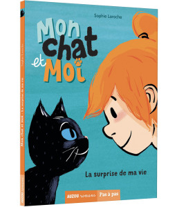 Mon chat et moi - La surprise de ma vie