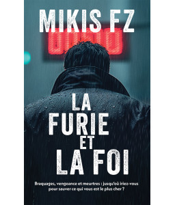 La Furie et la foi