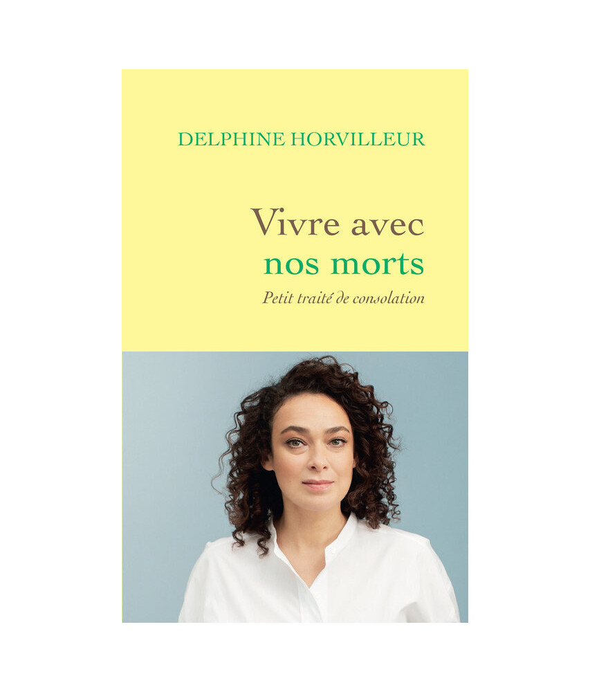 Vivre avec nos morts Vivre avec nos morts