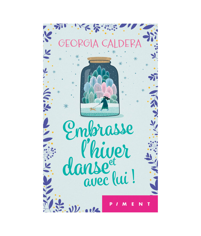 Embrasse l'hiver et danse avec lui ! Embrasse l'hiver et danse avec lui !