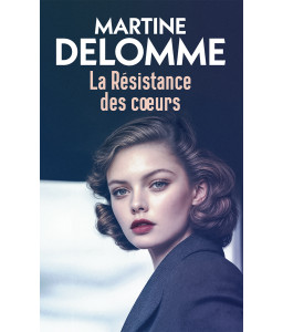 La Résistance des cœurs