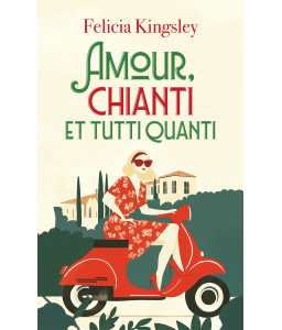 Amour, chianti et tutti quanti