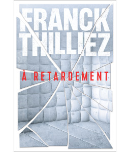À retardement