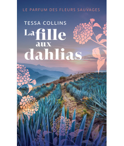 Le parfum des fleurs sauvages Tome 1