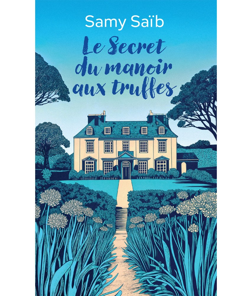 Le Secret du manoir aux truffes
