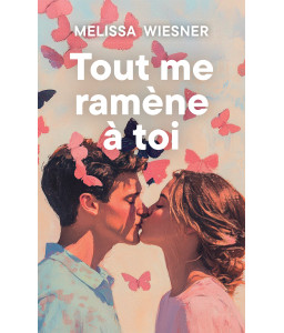 Tout me ramène à toi