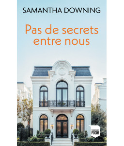 Pas de secrets entre nous