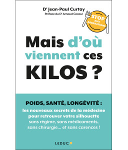 Mais d'où viennent ces kilos ?