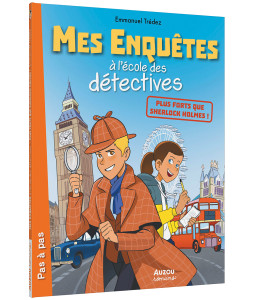 Mes enquêtes à l'école des détectives, Aventure à Versailles ! Plus fort que Sherlock