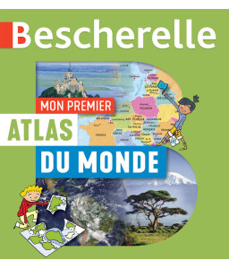 Bescherelle - Mon premier atlas du monde