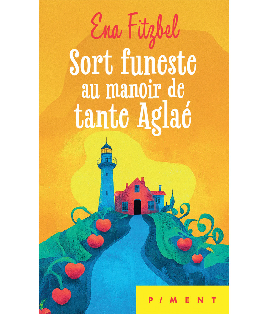 Sort funeste au manoir de tante Aglaé