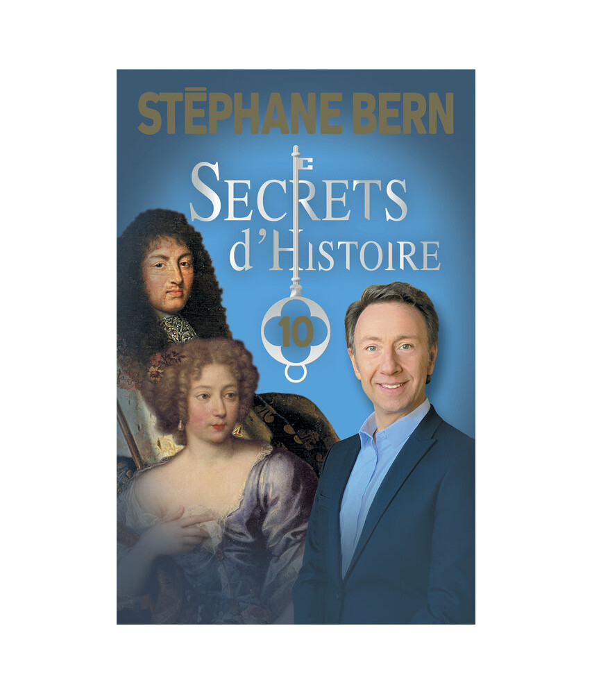 Secrets d'histoire - Tome 10 Secrets d'histoire - Tome 10