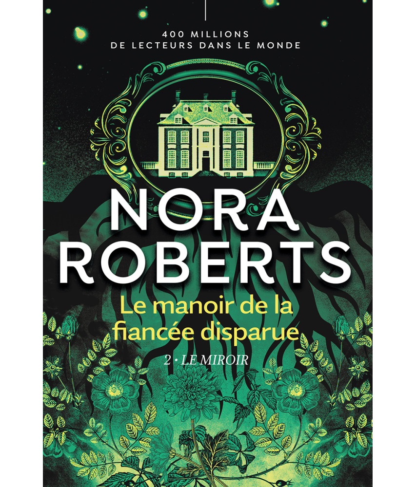 Le manoir de la fiançée disparue Tome 2