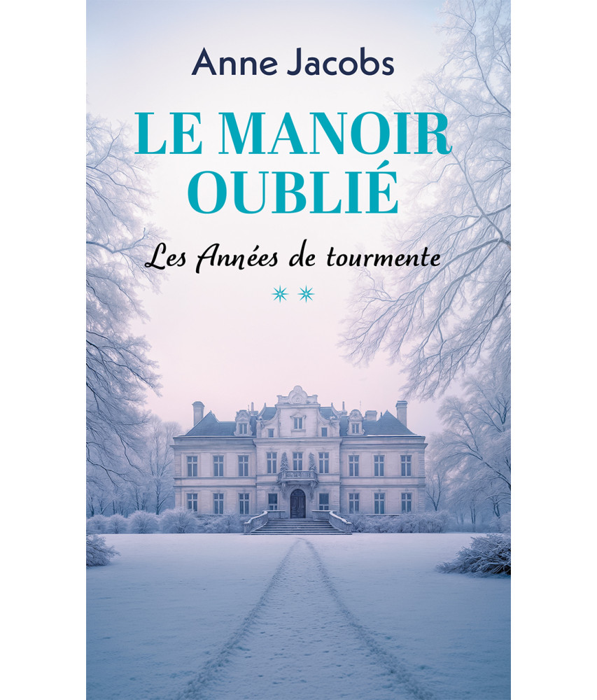 Le Manoir oublié Tome 2