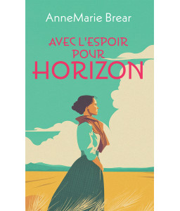 Avec l'espoir pour horizon