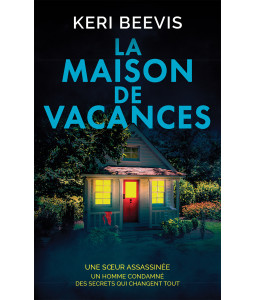 La Maison de vacances