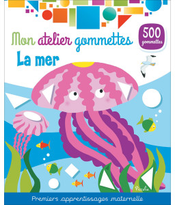 Mon atelier gommettes, La mer, Les animaux de la savane
