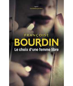 Le choix d'une femme libre