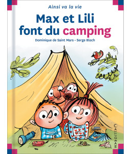 Max et Lili font du camping, Max va à la pêche avec son père