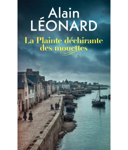 La Plainte déchirante des mouettes