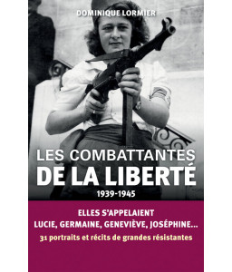 Les combattantes de la liberté